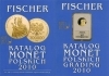 Komplet katalogów Fischer 2010 - monety + monety grading