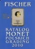 Katalog monet Fischer grading 2010